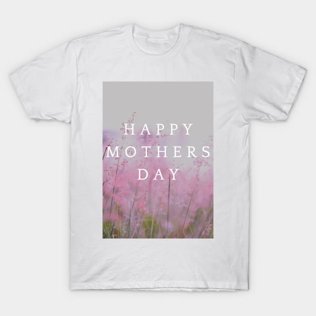 Mothers day field of flowers T-Shirt by BlossomShop